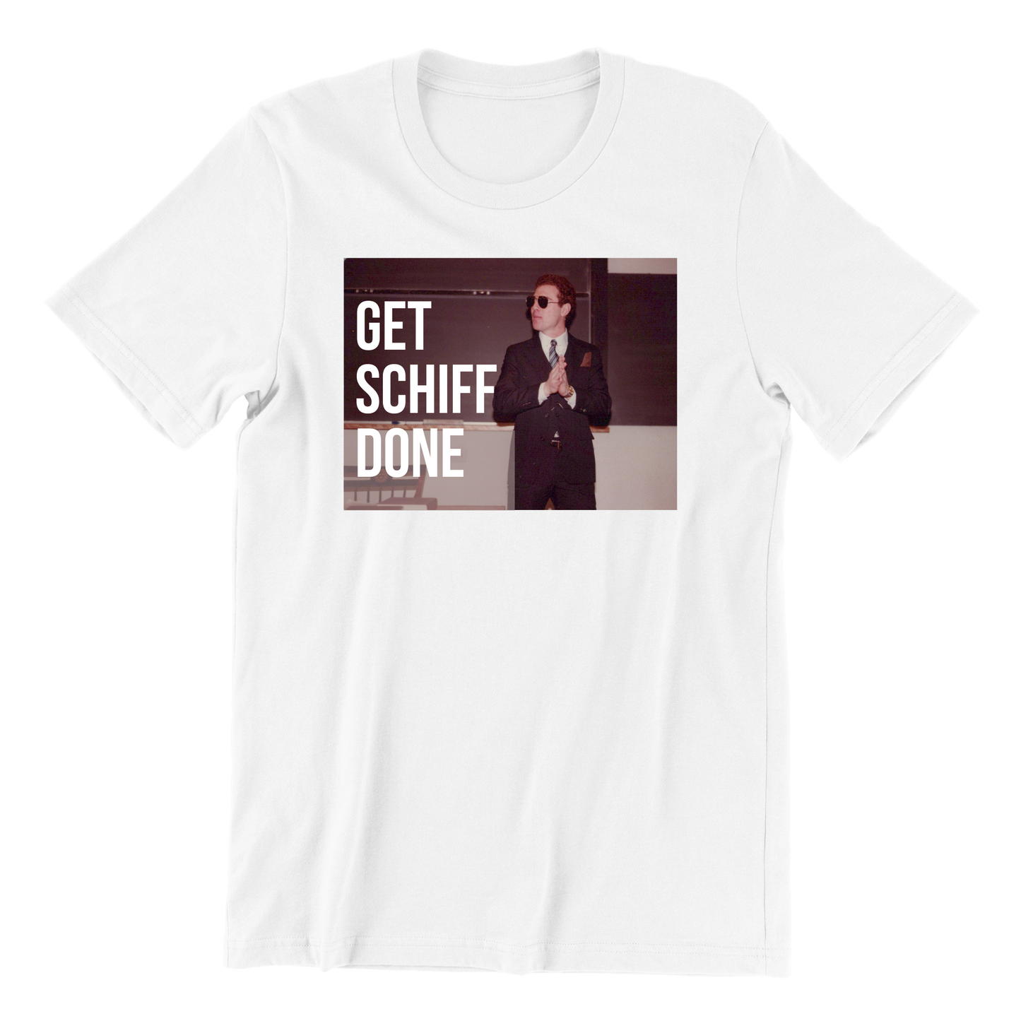 Get Schiff Done T-shirt