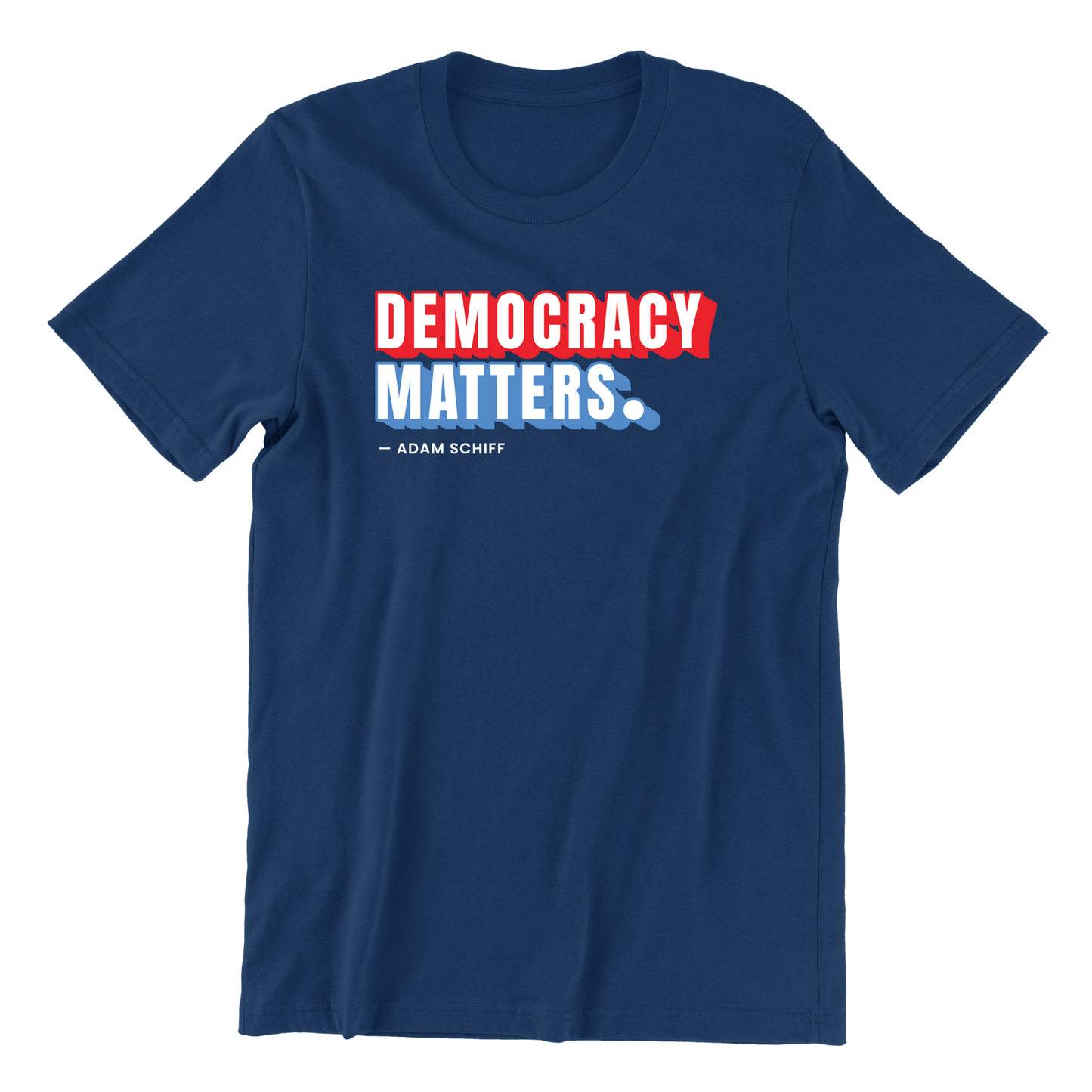 Democracy Matters T-Shirt