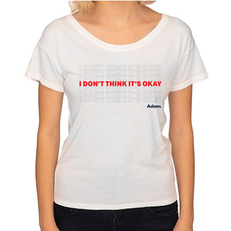Adam Schiff for Congress I Don't Think It's Okay T-Shirt