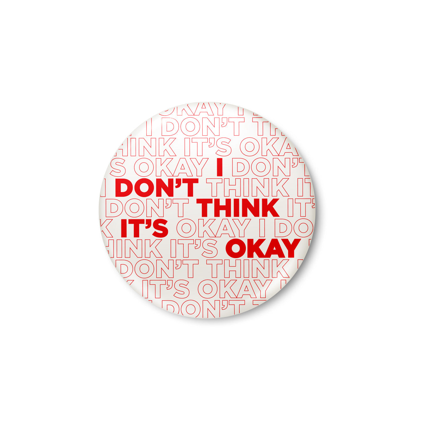 Adam Schiff for Congress I Don't Think It's Okay Button