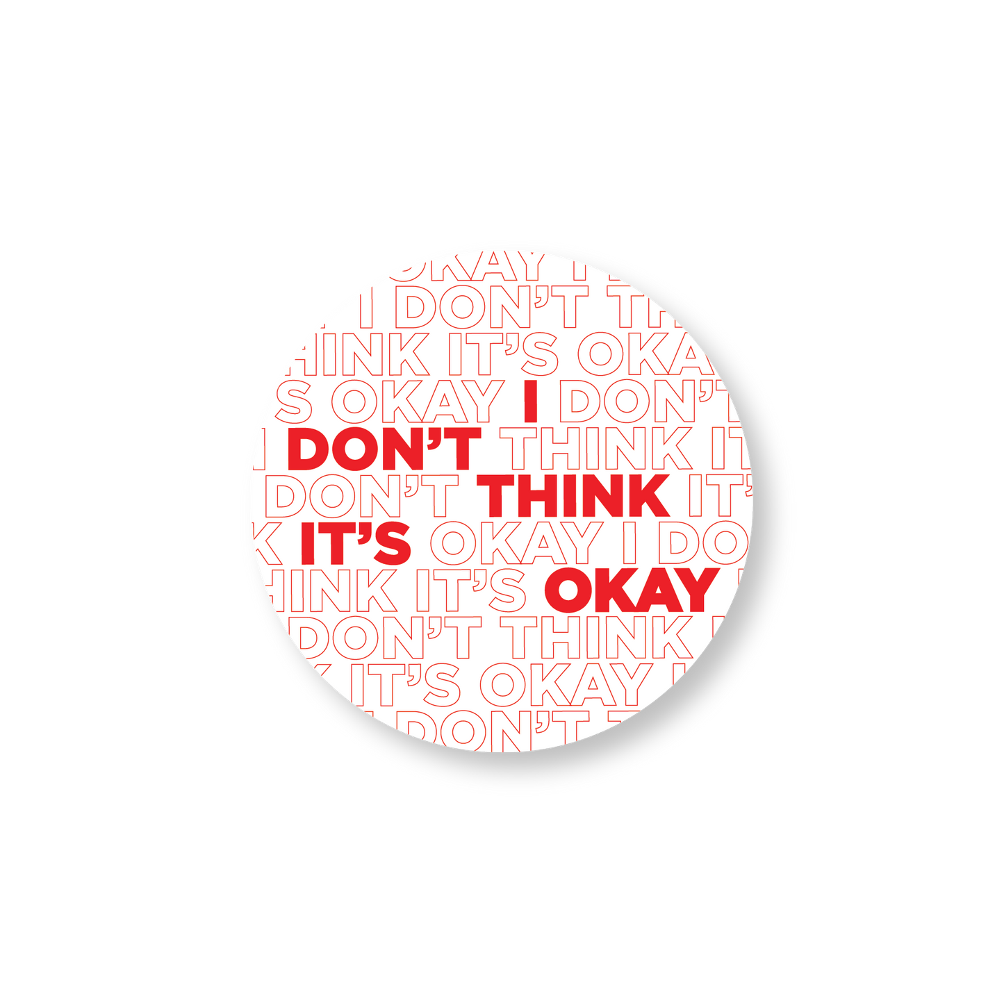 Adam Schiff for Congress I Don't Think It's Okay Sticker