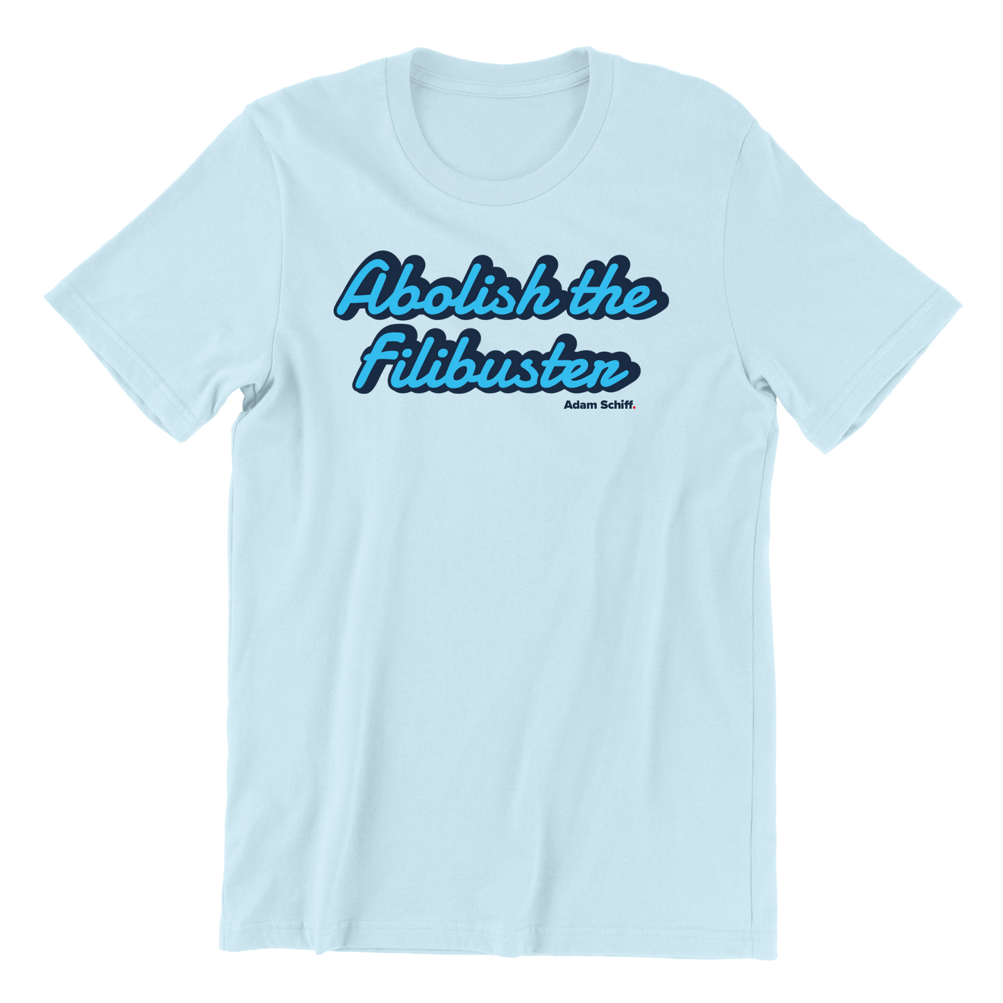 Abolish the Filibuster T-Shirt
