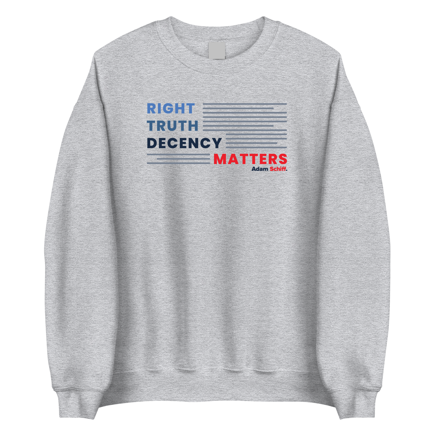 Right, Truth, Decency Matters Crewneck Sweatshirt